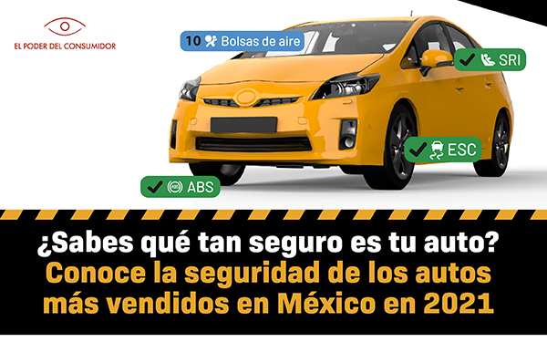 De los 10 autos más vendidos en México, sólo uno cuenta con cinco estrellas en la evaluación Latin NCAP